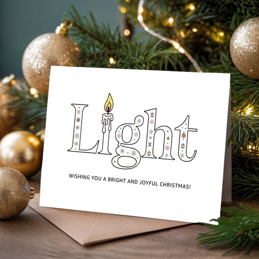Christmas card with "Light" design and festive decorations