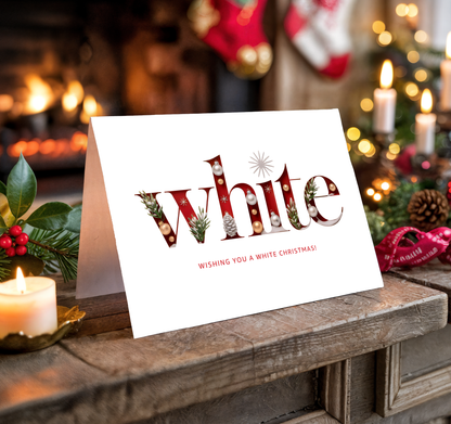 Christmas card with "Wishing you a White Christmas!" text on a festive background with candles and stockings.