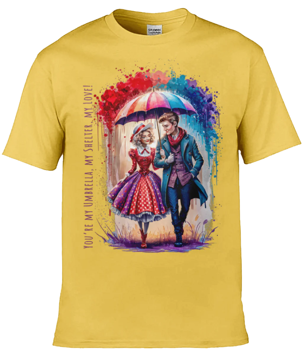 English Love T-shirt: You're my umbrella, my shelter, my love! - Daisy