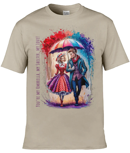 English Love T-shirt: You're my umbrella, my shelter, my love!