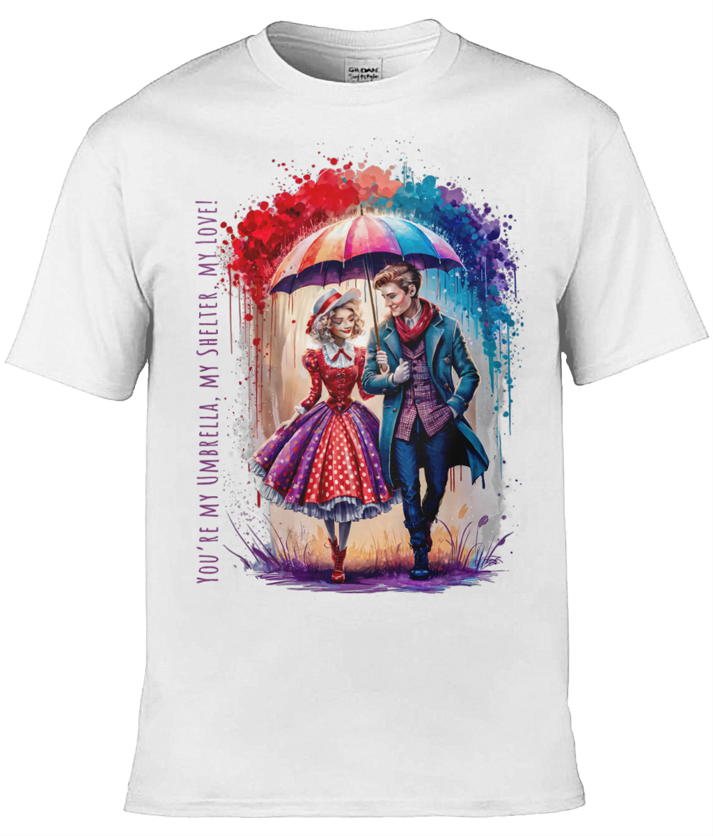 English Love T-shirt: You're my umbrella, my shelter, my love! - White