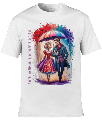 English Love T-shirt: You're my umbrella, my shelter, my love! - White