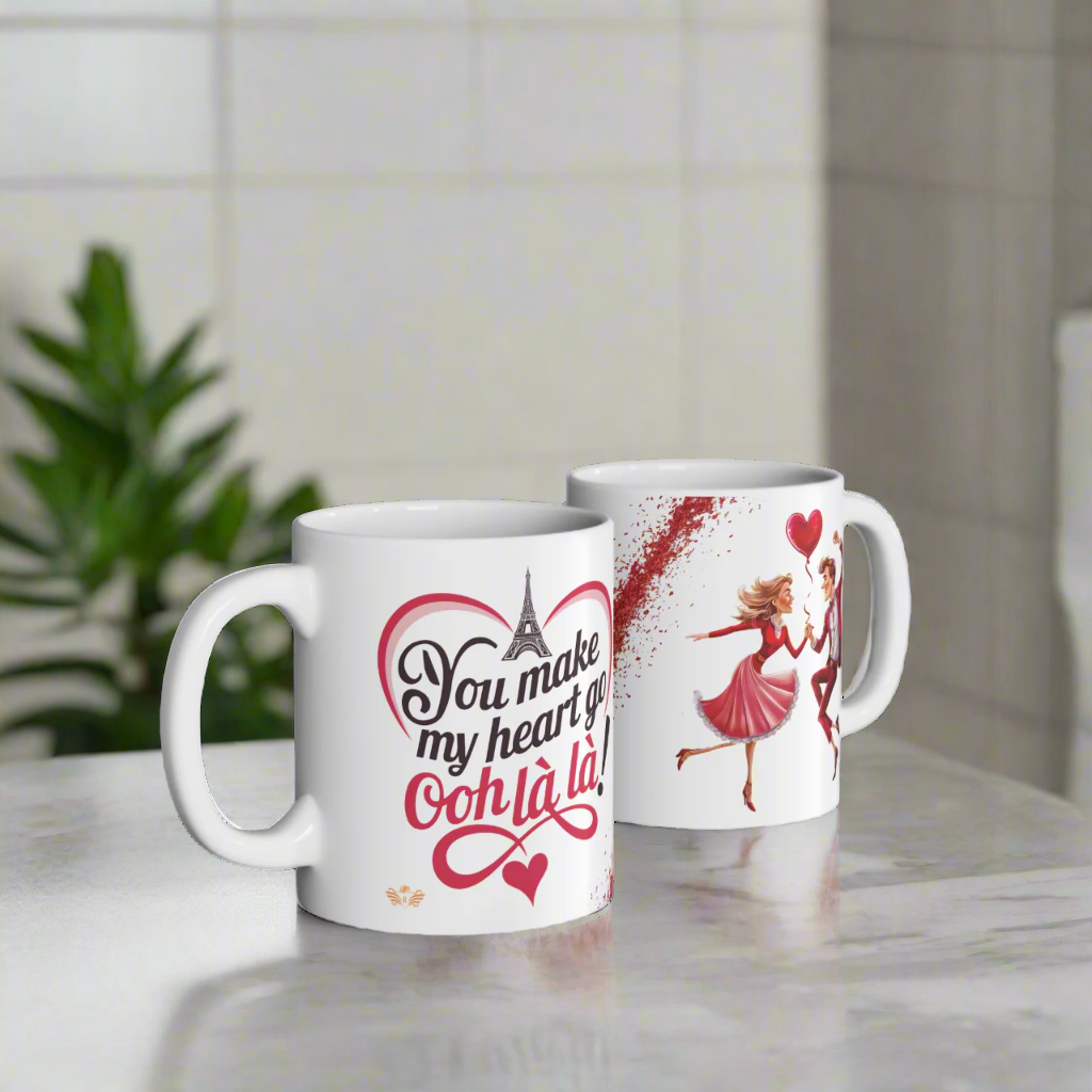 French Love Mug: You make my heart go ooh là là! - 06